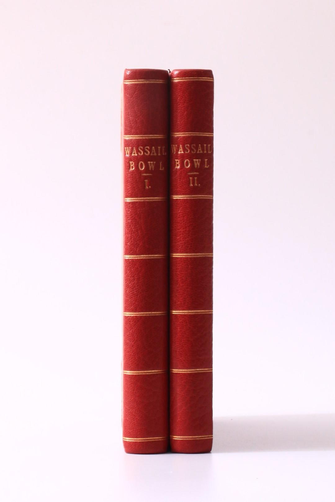 Albert Smith - The Wassail-Bowl - Richard Bentley, 1843, First Edition.