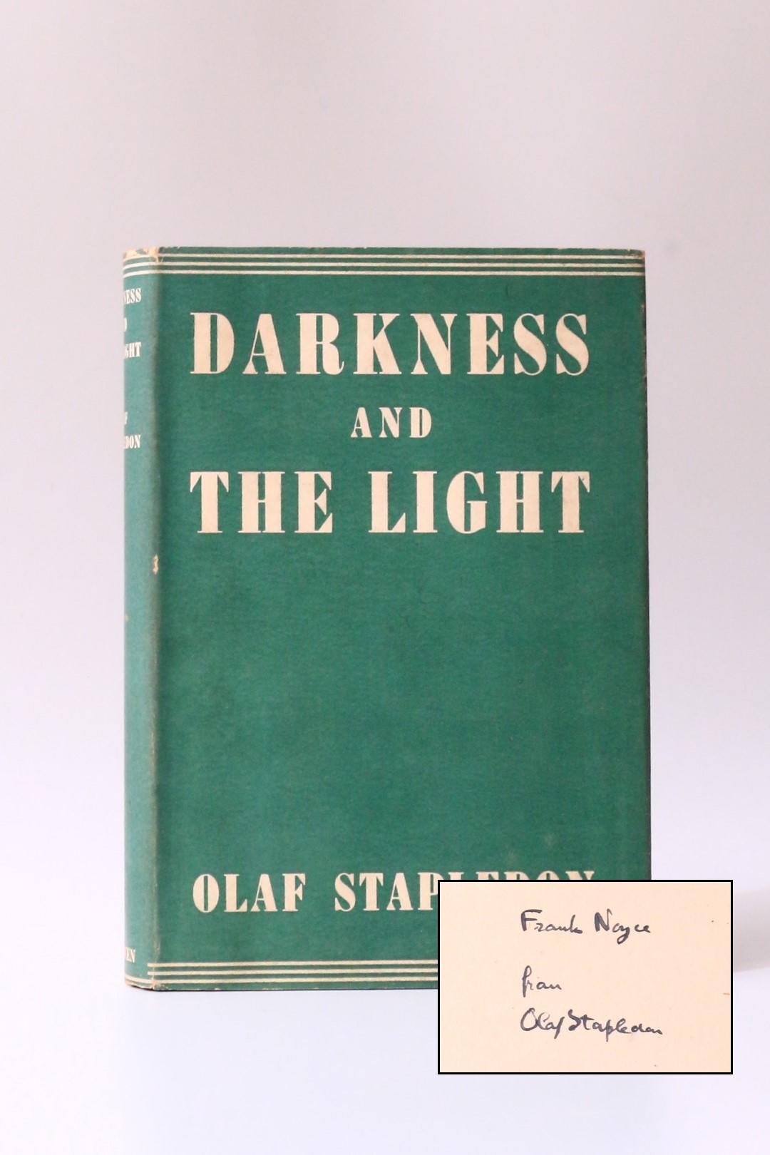 Olaf Stapledon - Darkness and the Light - Methuen, 1942, Signed First Edition.