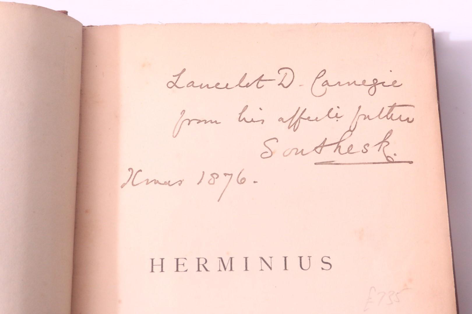 I.S.E. [9th Earl of Southesk, James Carnegie] - Herminius: A Romance - Edmondston & Douglas, 1862, Signed First Edition.