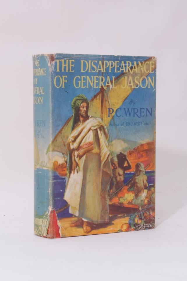 P.C. Wren - The Disappearance of General Jason - John Murray, 1940, First Edition.