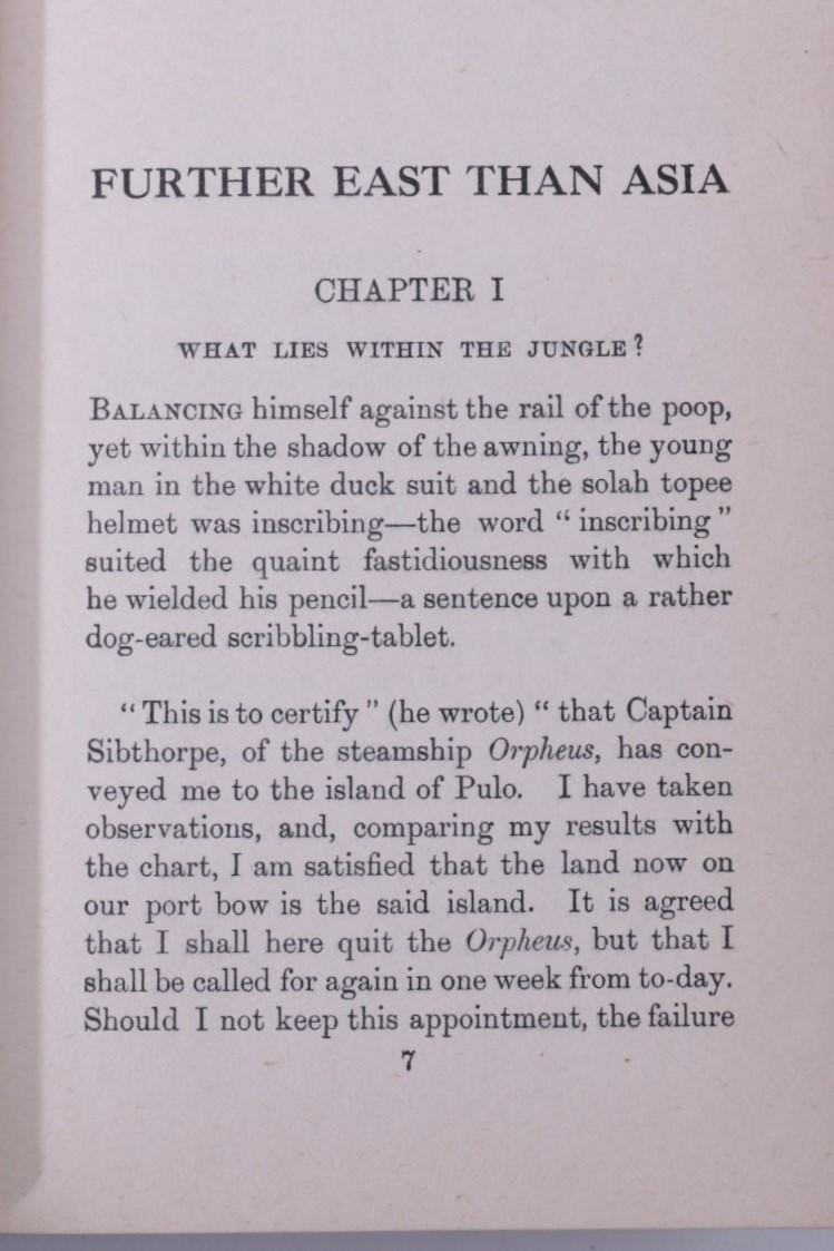 Ward Muir - Further East Than Asia - Simpkin, Marshall, Hamilton, Kent & Co., 1919, First Edition.