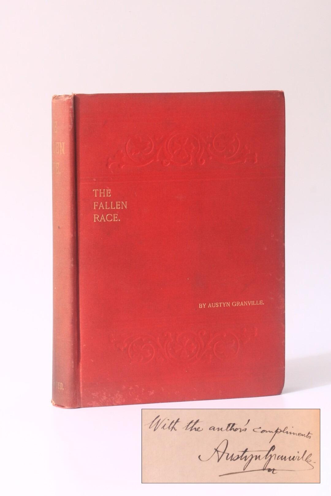 Austyn Granville - The Fallen Race - F.T. Neely, 1892, Signed First Edition.