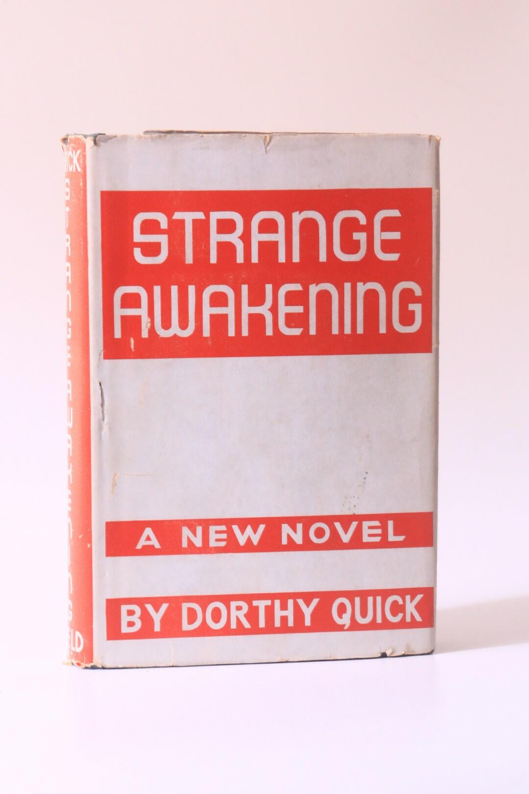 Dorothy Quick - Strange Awakening - House of Field, 1938, Signed First Edition.