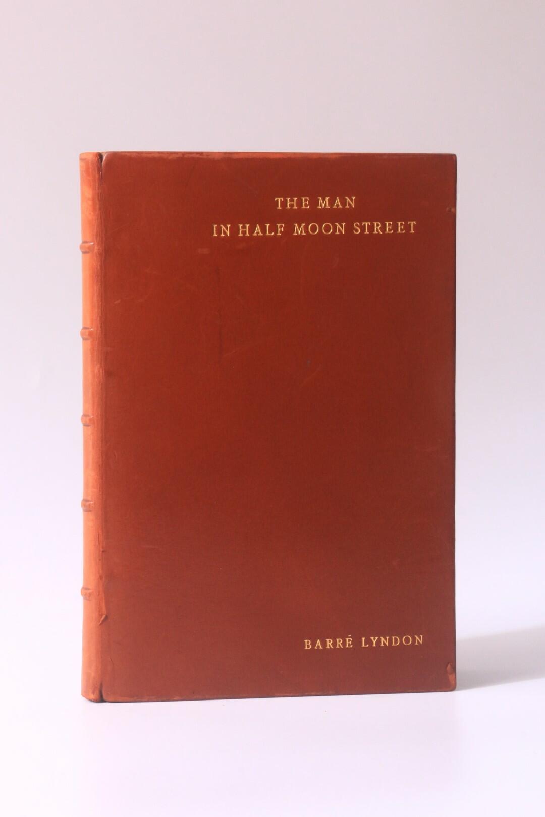 Barre Lyndon - The Man in Half Moon Street - Hamish Hamilton, 1939, Signed First Edition.
