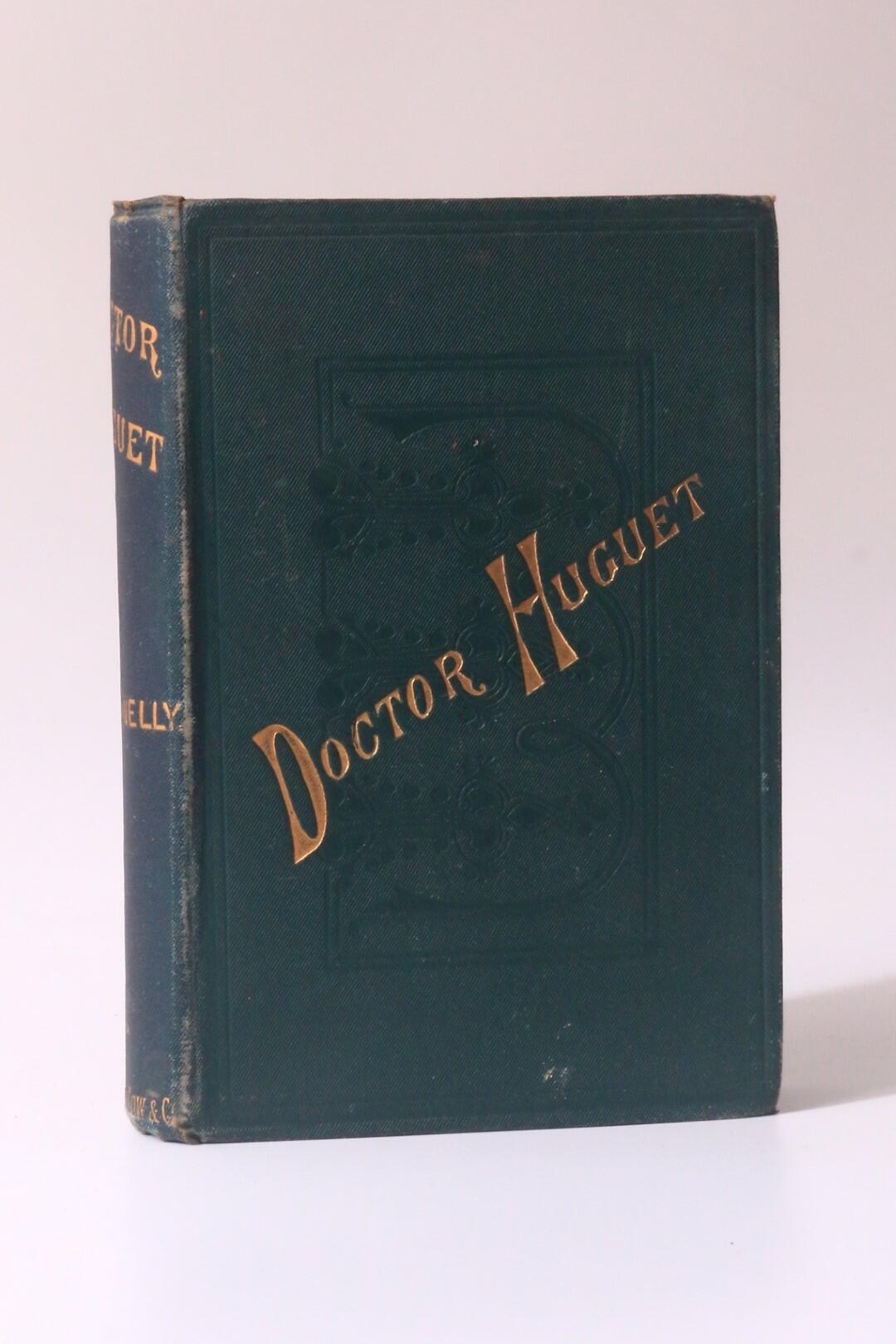 Ignatius Donnelly - Doctor Huguet - Sampson Low, Marston & Co., 1892, First Edition.