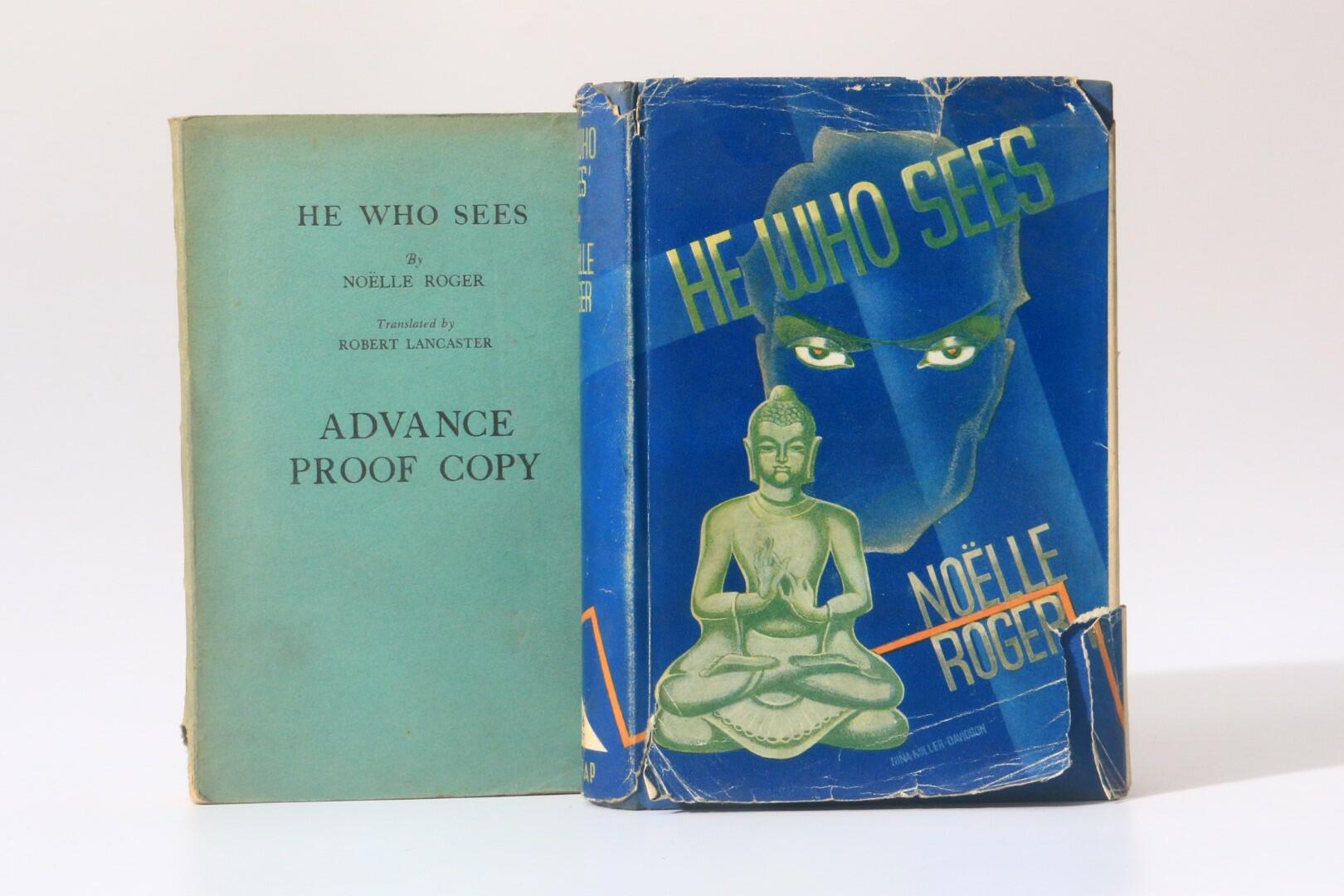Noelle Roger - He Who Sees - Harrap, 1935, First Edition.