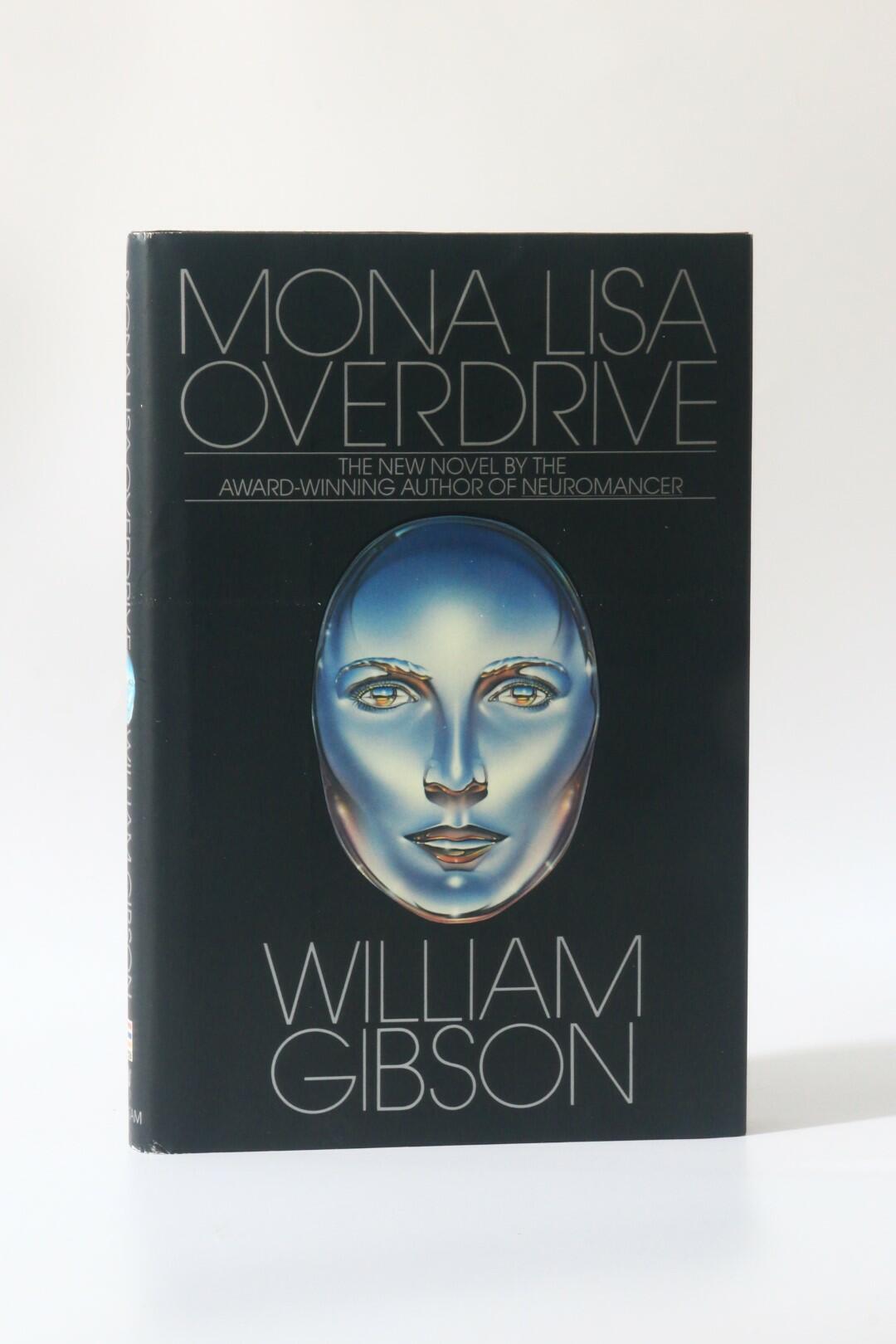 William Gibson - Mona Lisa Overdrive - Bantam, 1988, Signed First Edition.