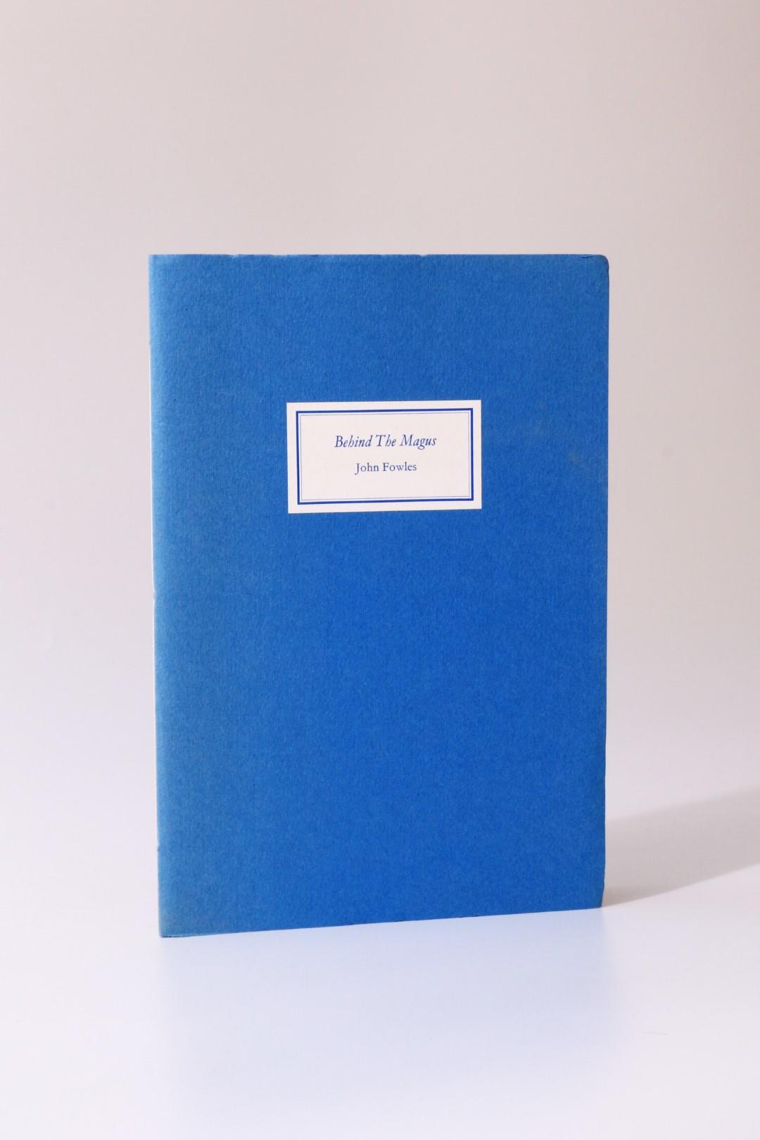 John Fowles - Behind the Magus - Colophon Press, 1994, Signed Limited Edition.