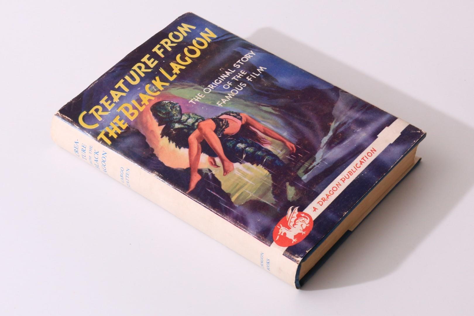 Vargo Statten - Creature from the Black Lagoon - Dragon Publications, 1954, First Edition.