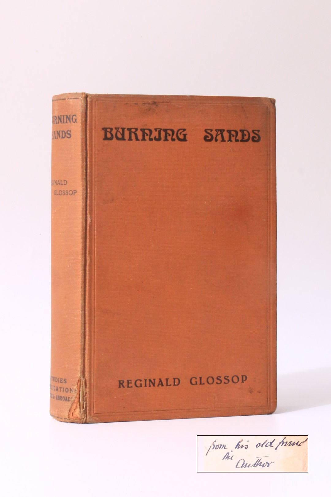 Reginald Glossop - Burning Sands - Studies Publications (Home & Abroad), 1928, Signed First Edition.
