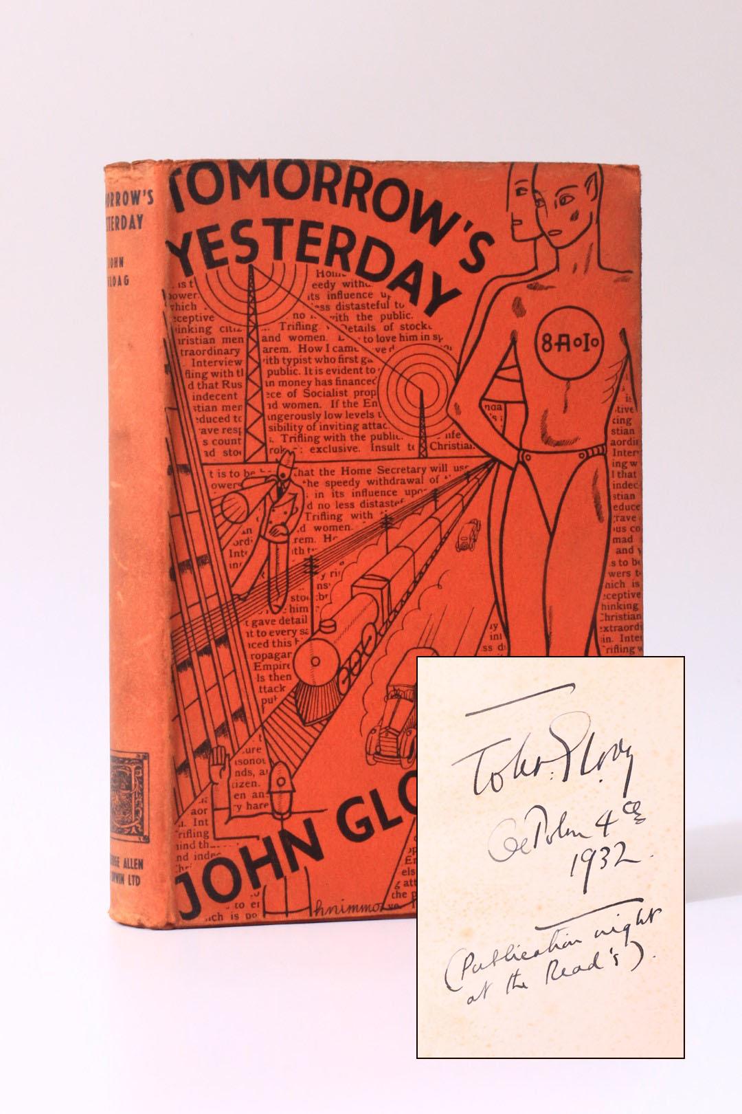 John Gloag - Tomorrow's Yesterday - George Allen & Unwin, 1932, Signed First Edition.
