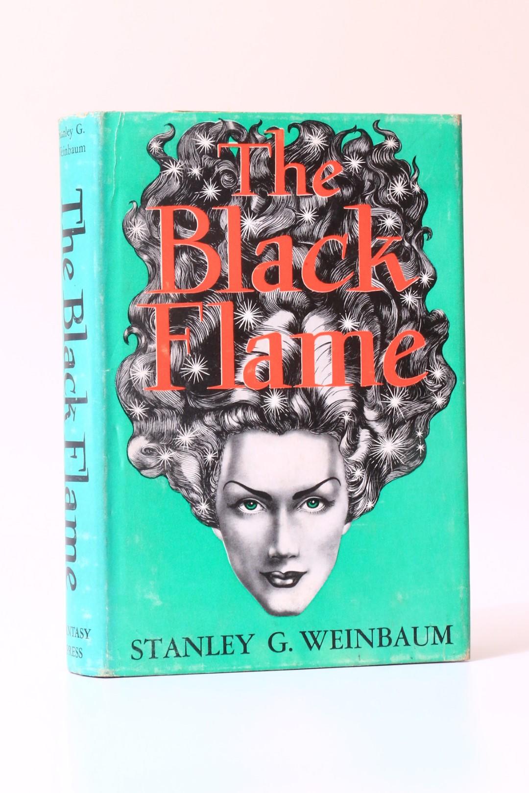 Stanley G. Weinbaum - Black Flame - Fantasy Press, 1948, First Edition.
