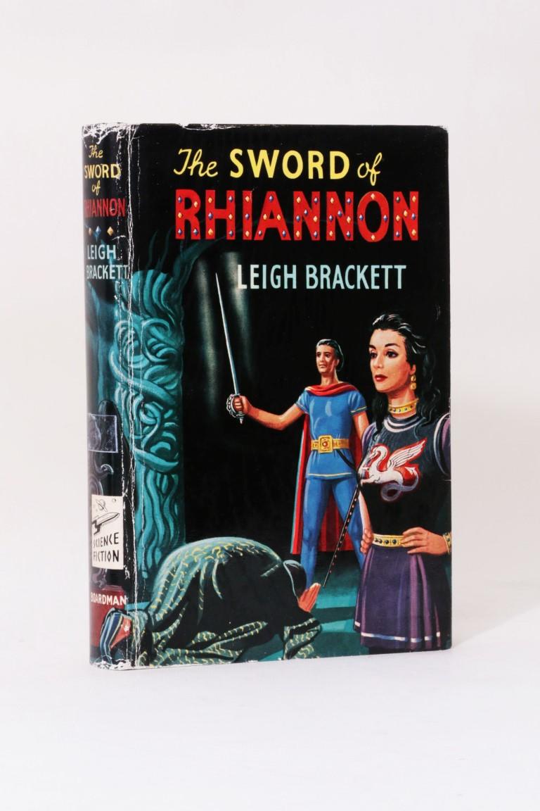 Leigh Brackett - The Sword of Rhiannon - Boardman, 1955, First Edition.