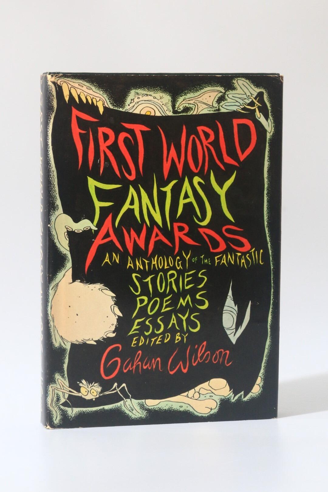 Gahan Wilson [ed] - First World Fantasy Awards: An Anthology of the Fantastic: Stories, Poems, Essays - Doubleday, 1977, First Edition.