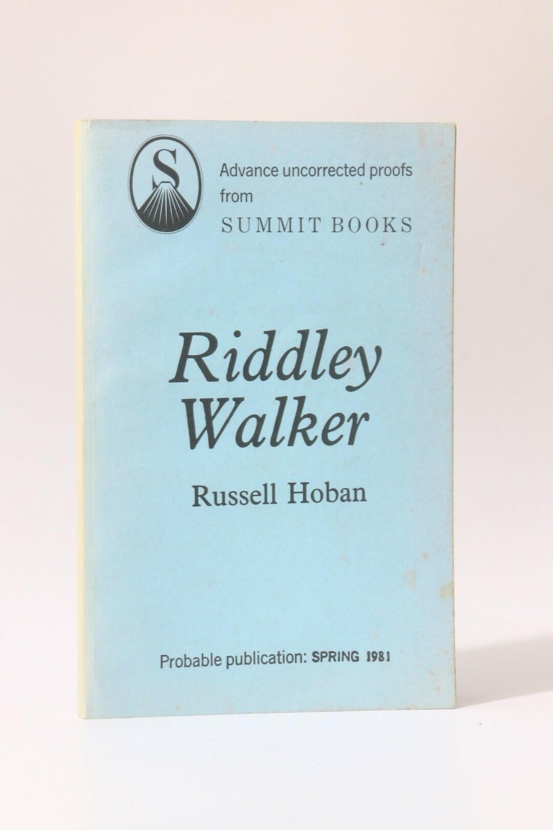 Russell Hoban - Riddley Walker - Summit Books, 1981, Proof.