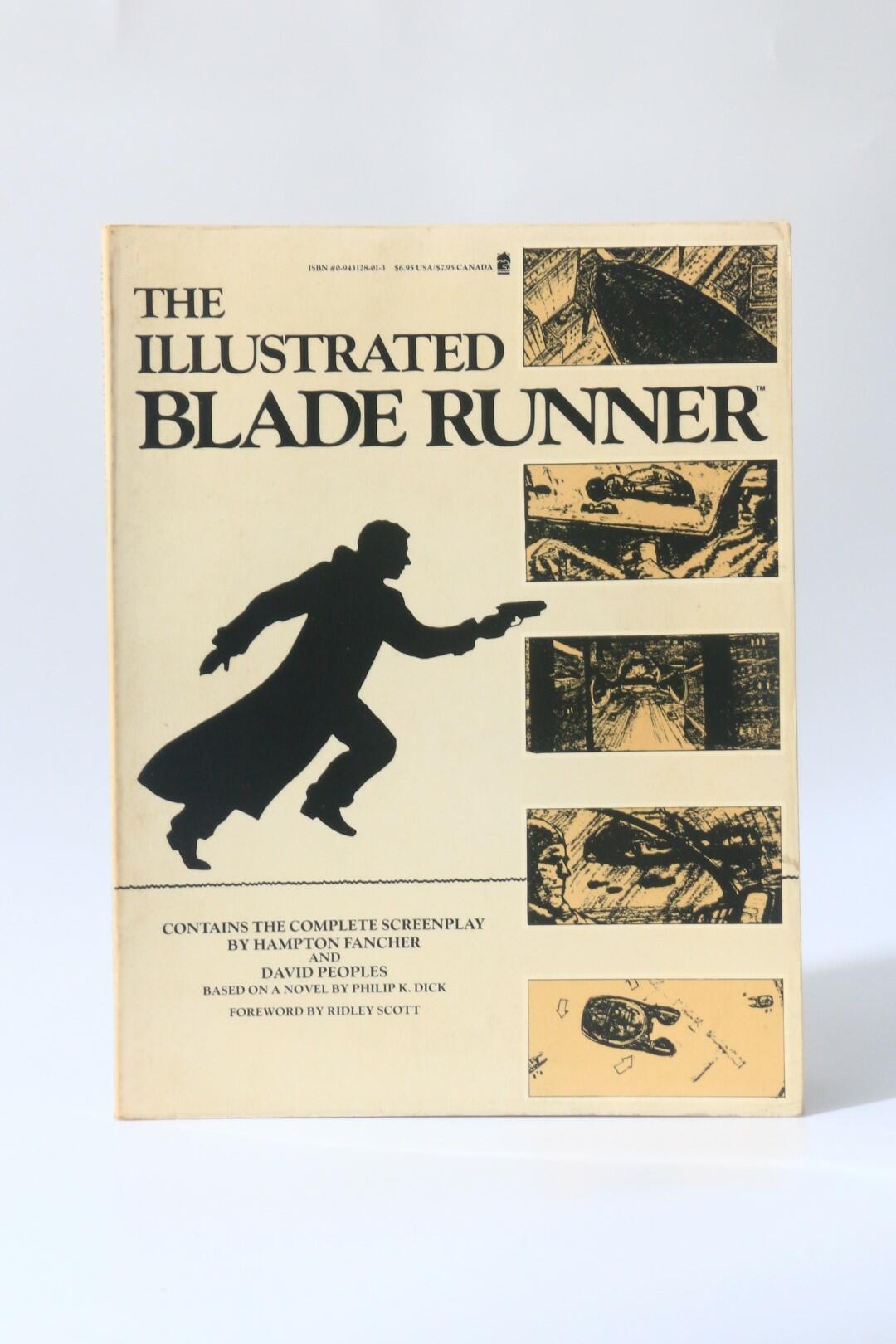 Hampton Fancher & David Peoples [ed. David Scroggy] - The Illustrated Blade Runner - Blue Dolphin Enterprises, 1982, First Edition.