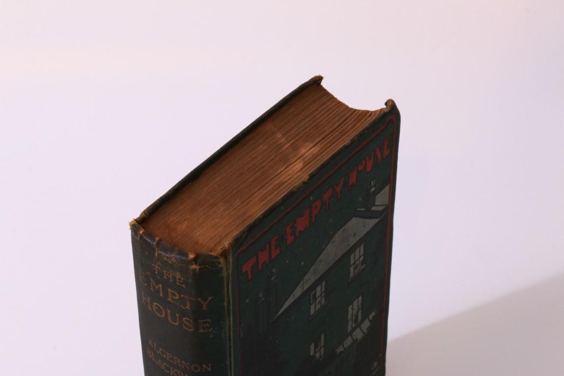 Algernon Blackwood - The Empty House and Other Ghost Stories - Eveleigh Nash, 1906, First Edition.