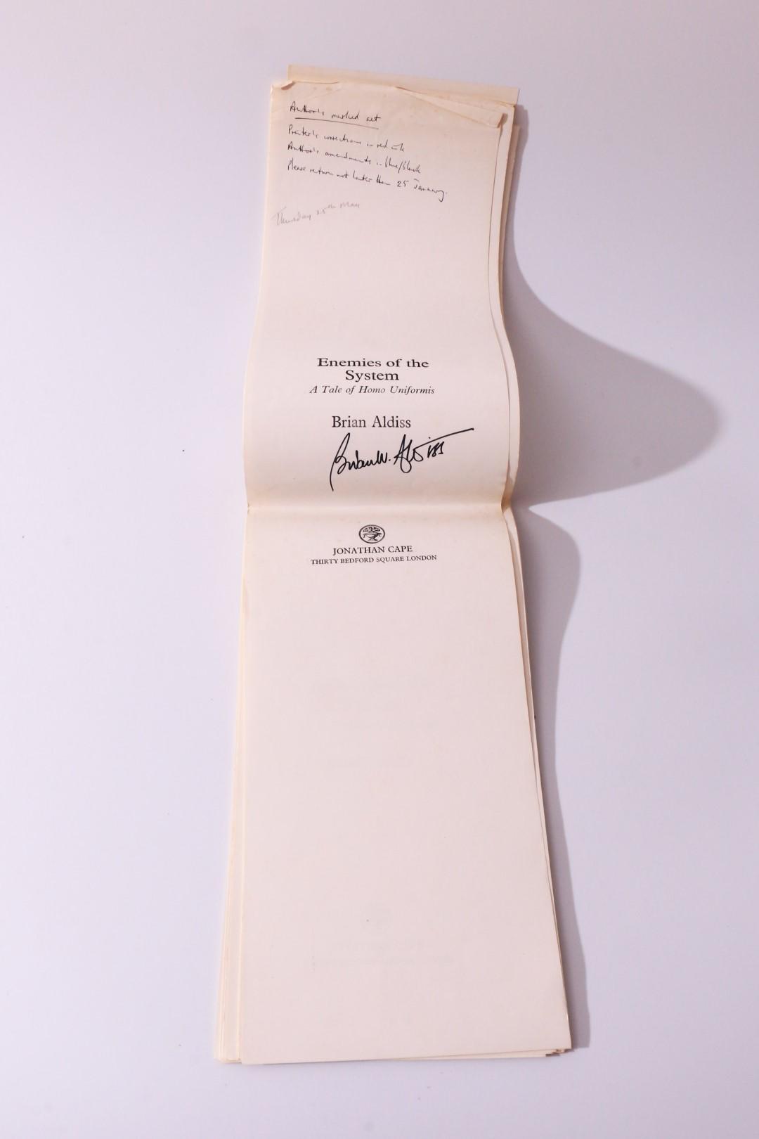 Brian Aldiss - Enemies of the System: A Tale of Homo Uniformis - Jonathan Cape, 1978, Proof. Signed