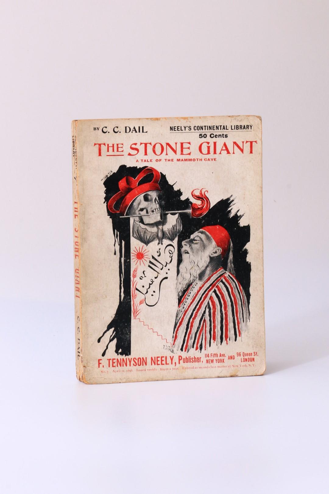 C.C. Dail - The Stone Giant - A Tale of the Mammoth Cave - F. Tennyson Neely, 1898, First Edition.