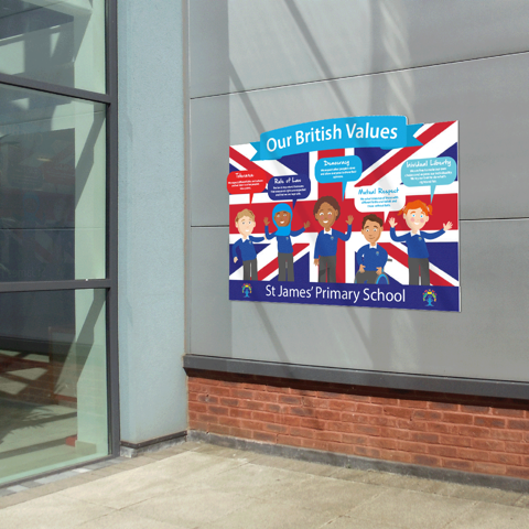 Our Five British Values Welcome Sign