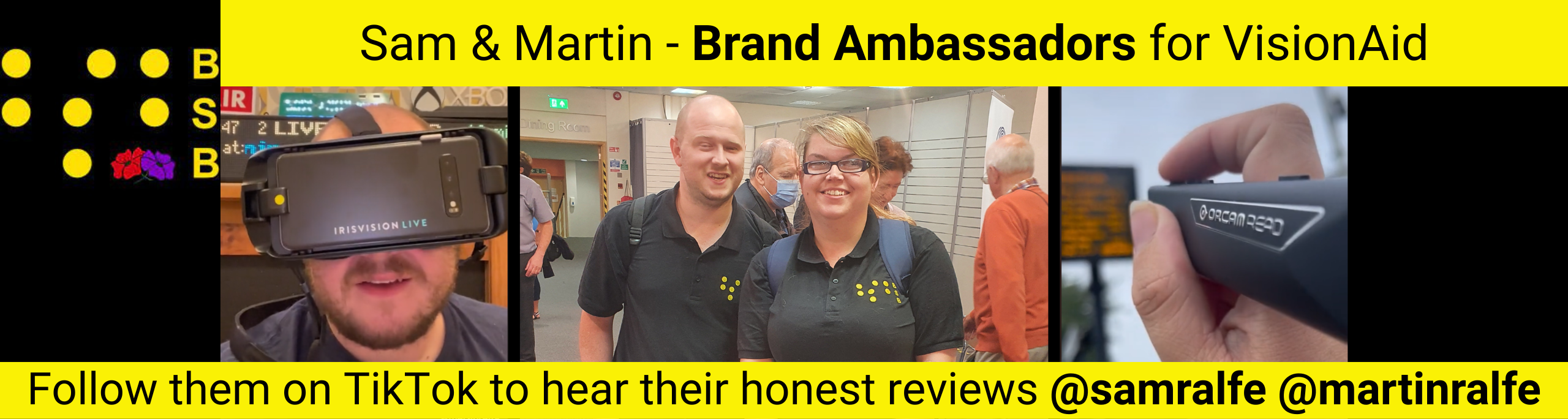 Sam & Martin - Brand Ambassadors for VisionAid. Follow them on TikTok to hear their honest reviews @samralfe @martinralfe
