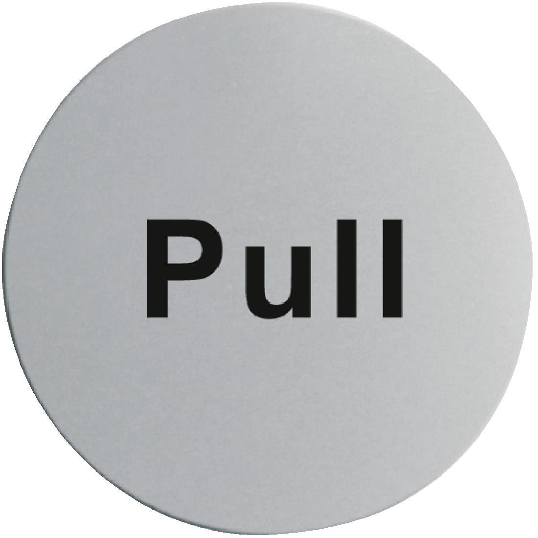 Stainless Steel Door Sign - Pull - U064  - 1