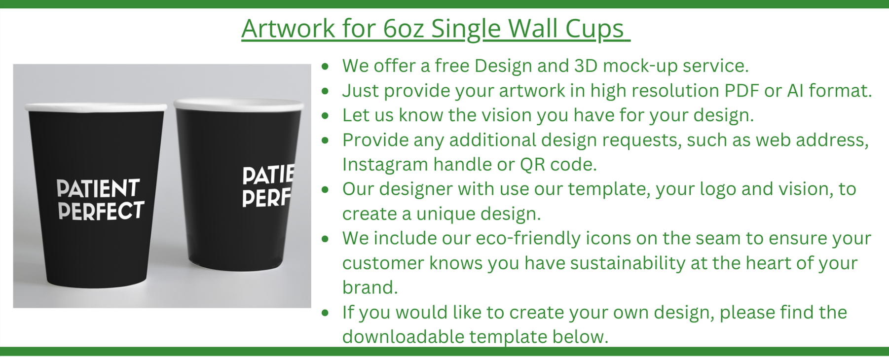 Artwork Design and Template for 6oz Single Wall Cups