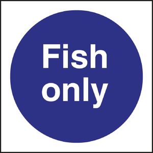 Fish Only Sign - L960  - 1