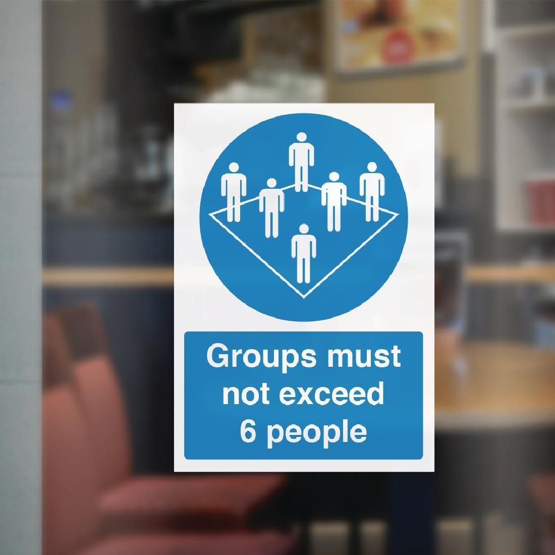 Groups Must Not Exceed 6 People Vinyl Sign A4 - FR185  - 2