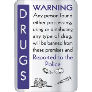 Drugs Warning Sign - W325  - 1