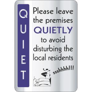 Leave Premises Quietly Sign - Y930  - 1