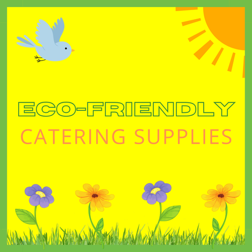 Environmentally Friendly Catering Supplies Clearance & Special Offers