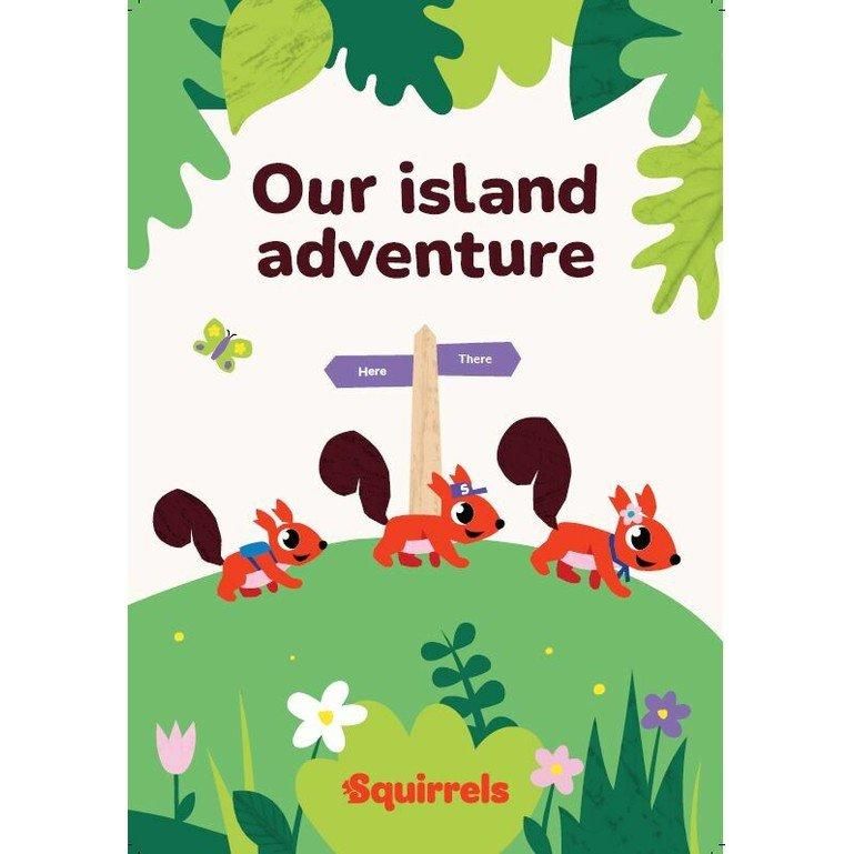 Squirrels Scouts Our Island Adventure Book Official