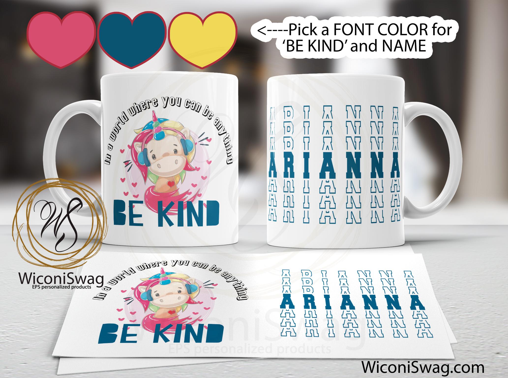 mugs, be kind, name, personalized, local