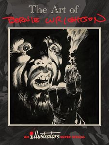 The Art of Bernie Wrightson (Illustrators Super Special)