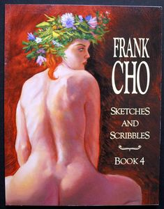 Frank Cho Sketches & Scribbles: Book Four