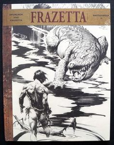 Frazetta Sketchbook Volume 2 (Hard cover) by David J. Spurlock, Frank Frazetta