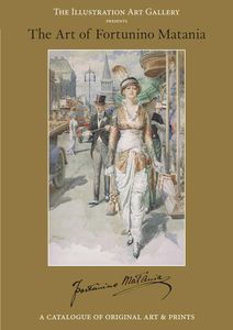 The Art of Fortunino Matania: Catalogue of Original Art & Prints by Various