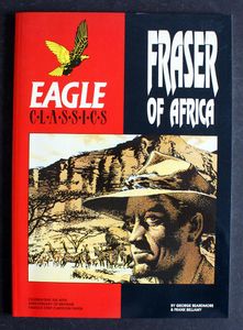 Eagle Classics: Fraser of Africa by George Beardmore, Norman Wright (intro)