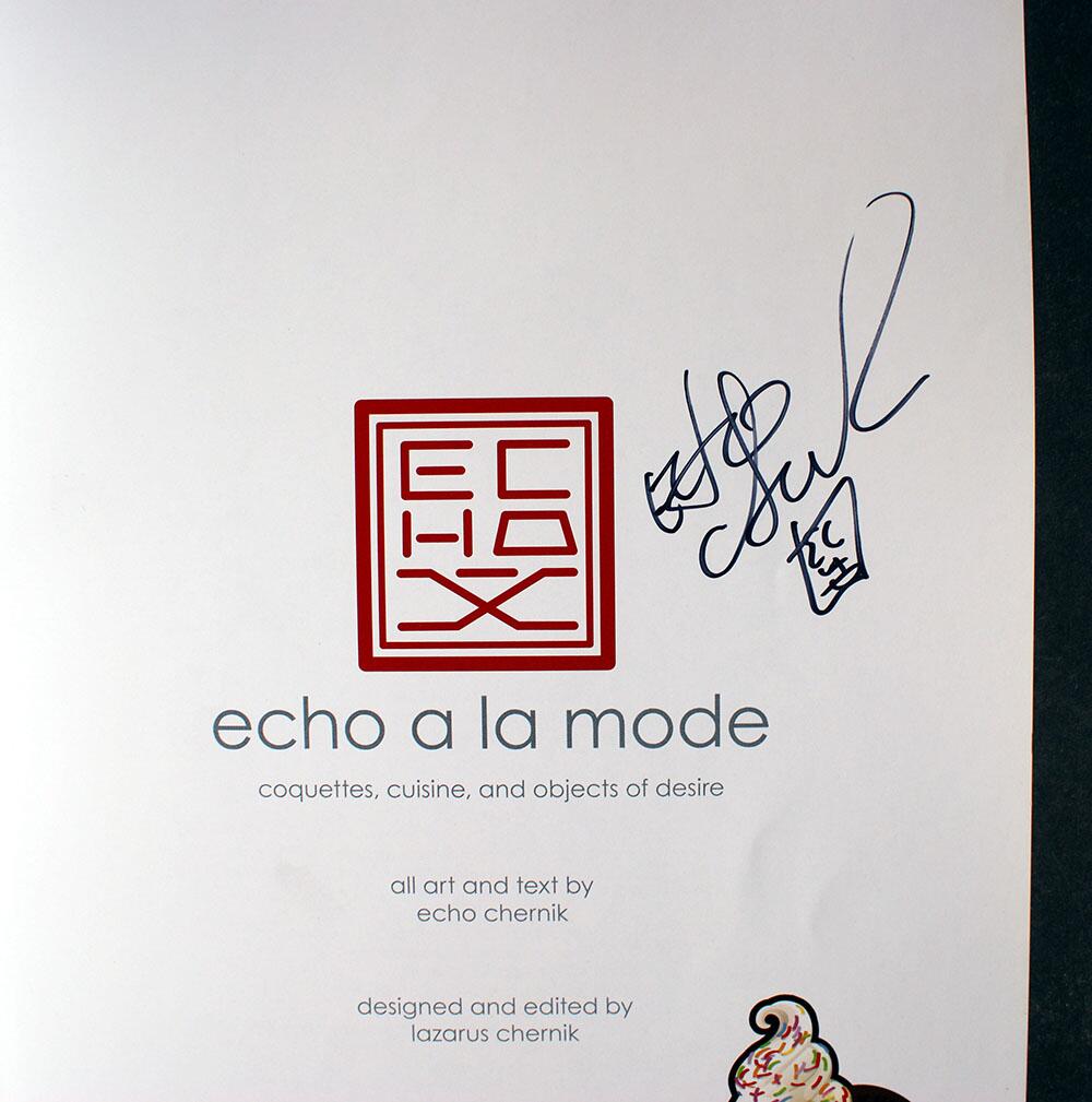 Signed Title page, Echo a La Mode. Coquettes, Cuisine, and Objects of Desire
