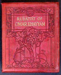Rubáiyát of Omar Khayyám by Omar Khayyám
