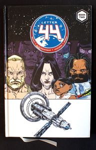 Letter 44 Deluxe Edition: Book Two by Charles Soule