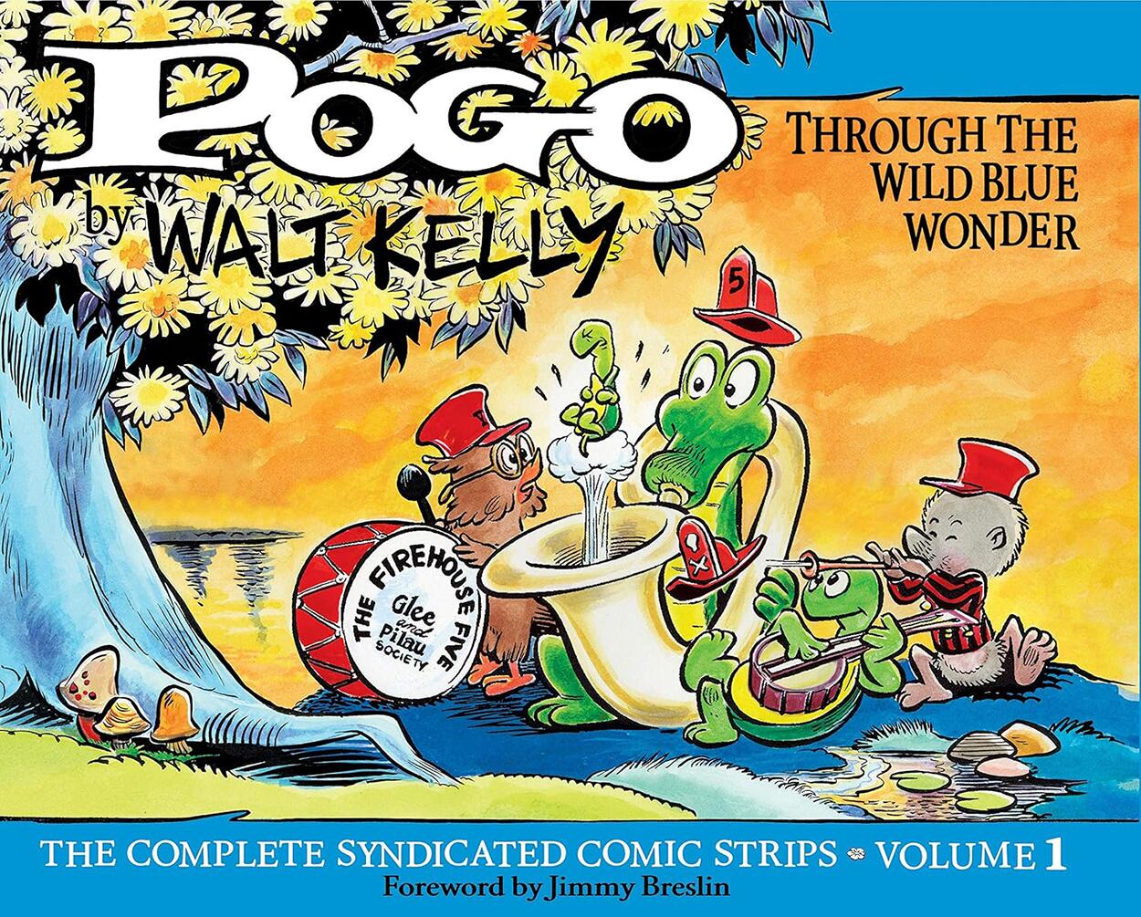 Complete Pogo: Volume 1: Through the Wild Blue Wonder by Walt Kelly, Jimmy Breslin
