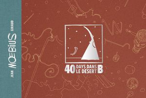 40 Days Dans Le Désert B - New Luxury Edition (Limited Edition) by