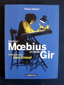 Docteur Moebius et Mister Gir (French Edition) by Numa Sadoul