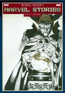 Michael Golden's Marvel Stories (Artist's Edition) by Michael Golden
