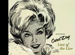 Front cover, David Wright's Carol Day: Last of the Line