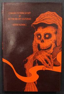 Can Such Things Be? & By The Night Express by Keith Fleming
