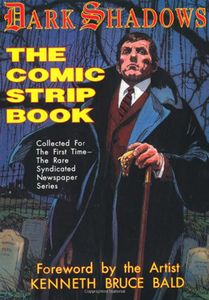 Dark Shadows: The Comic Strip Book by Elliot Caplin