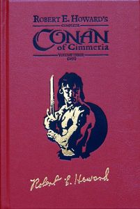 Complete Conan of Cimmeria  Volume 3 (1935)  Leatherbound Printers Proof (#48 / 50) by Robert E Howard